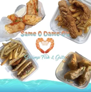 Same O Dame O's Shrimp Fish & Grits 1 Same'o