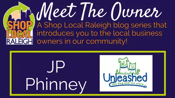 Meet the Owner- JP Phinney, Unleashed