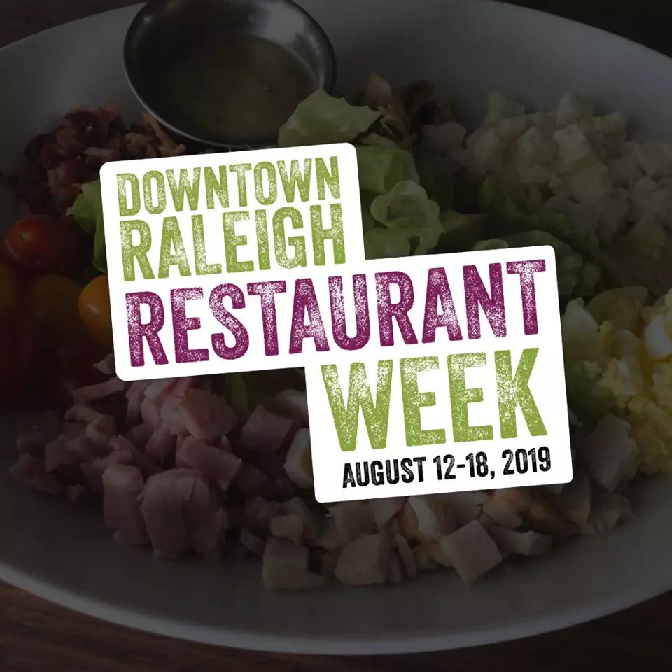 Downtown Raleigh Restaurant Week 2019