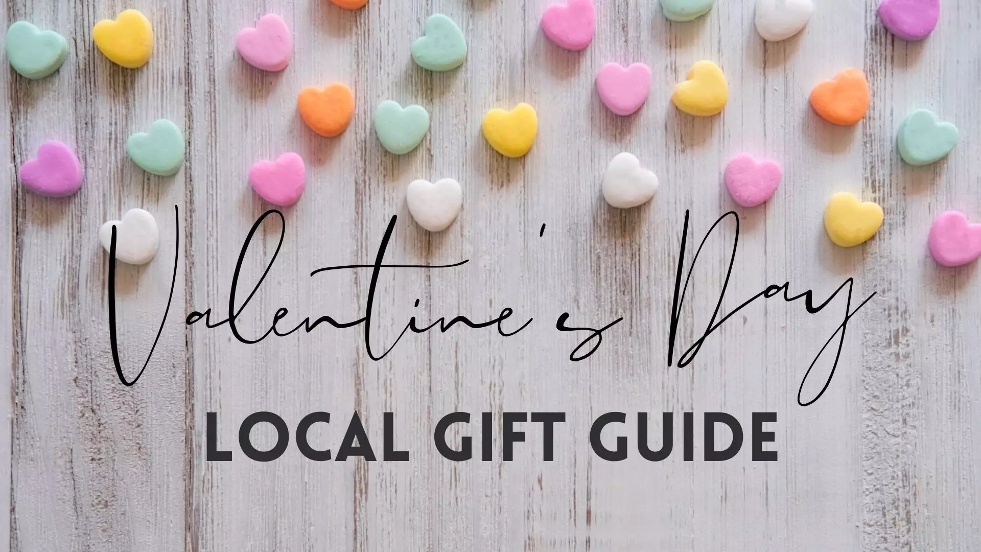 Valentine's Day Gift Guide Blog Post Cover
