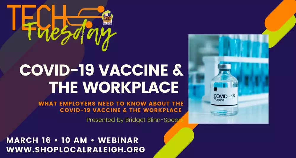 Tech Tuesday: What Employers Need to Know About the COVID19 Vaccine