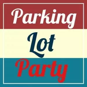 Parking Lot Party