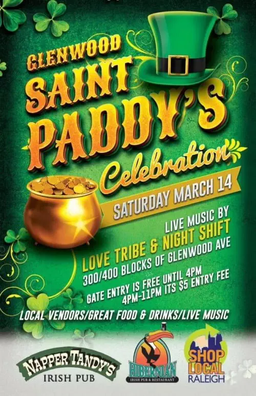 Saint Paddy's Celebration presented by Napper Tandy's, Hibernian Pub and Shop Local Raleigh.