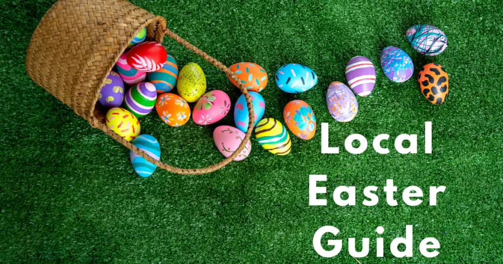 Local Easter Guide 2024