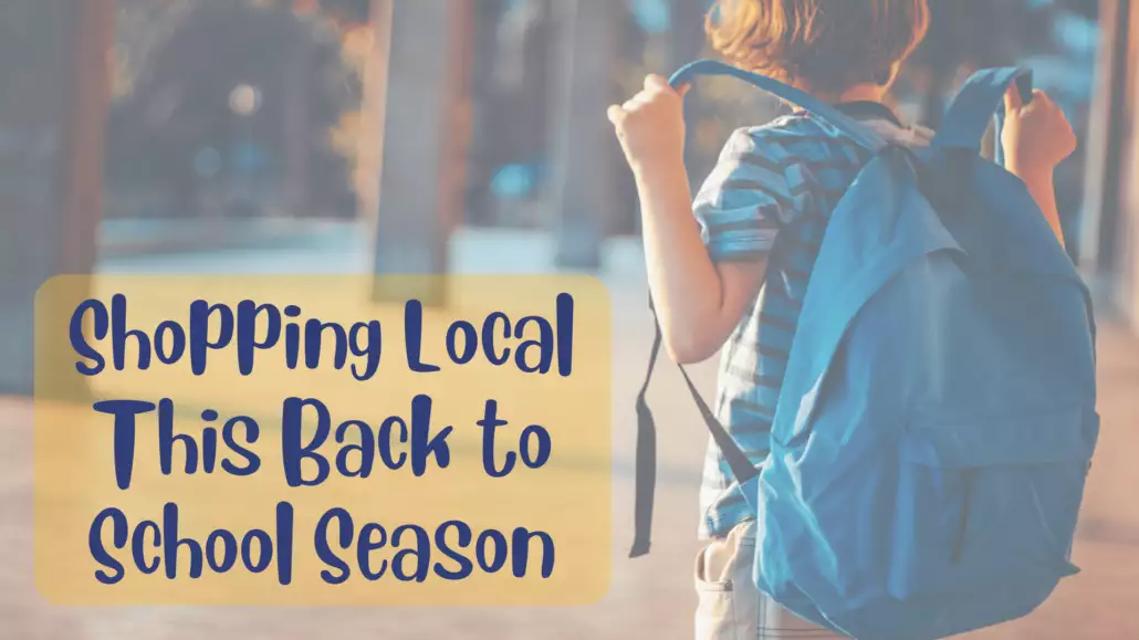 Shopping Local this Back To School